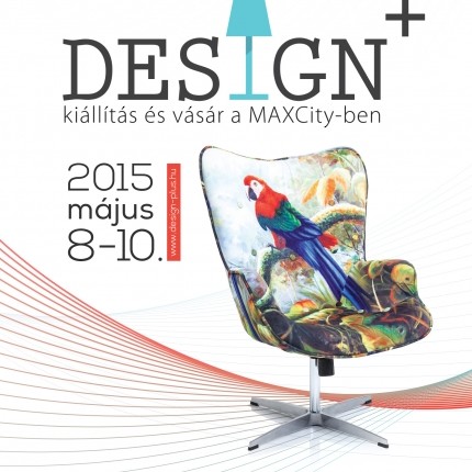 Design+ kiállítás és vásár 2015