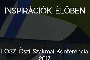 LOSZ Őszi Szakmai Konferencia 2017