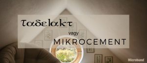 Proseco Holding - Tadelakt vagy mikrocement
