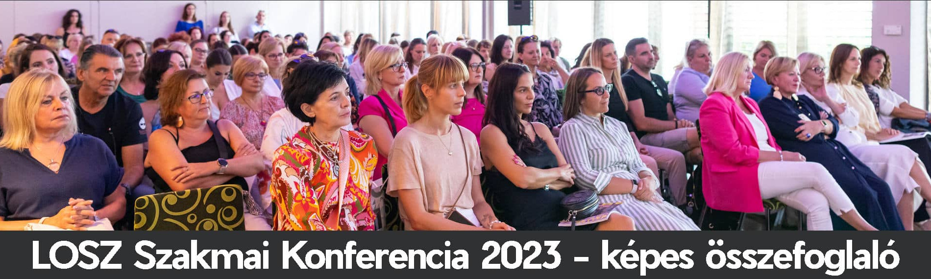 LOSZ Őszi Szakmai Konferencia - képes összefoglaló