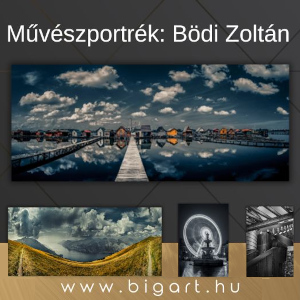 bigart Galéria - Művészportrék: Bödi Zoltán