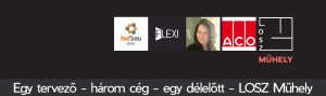 Egy tervező - három cég - egy délelőtt - LOSZ Műhely