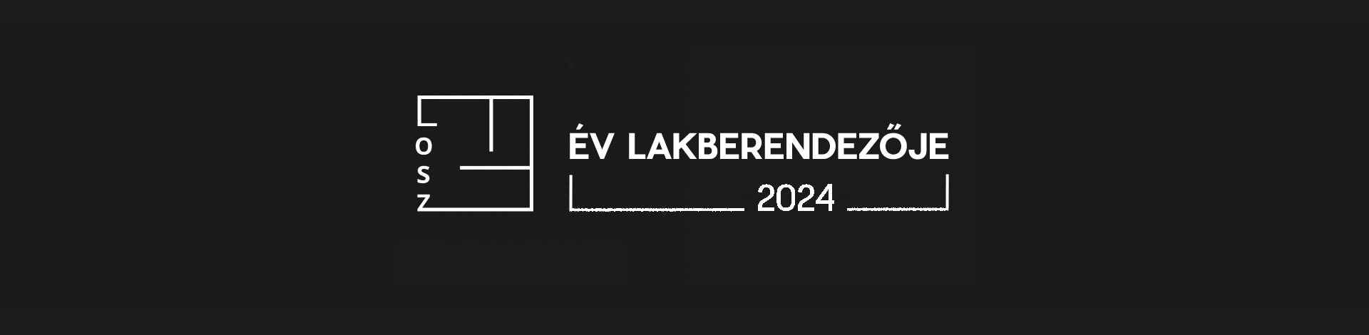 LOSZ Év Lakberendezője Pályázat - 2024