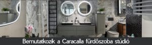 Bemutatkozik a Caracalla fürdőszoba stúdió