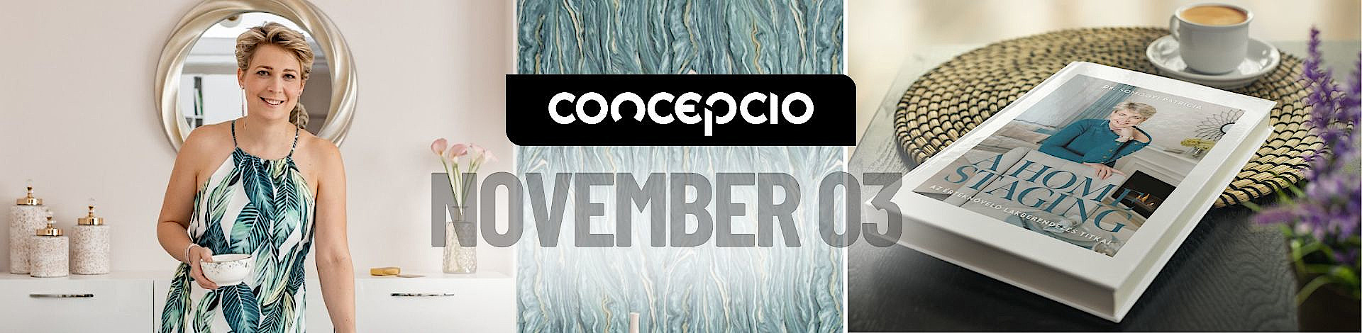 Concepcio - “Ízig-vérig inspiráció” - könyvbemutató Dr. Somogyi Patríciával és gasztro élmény