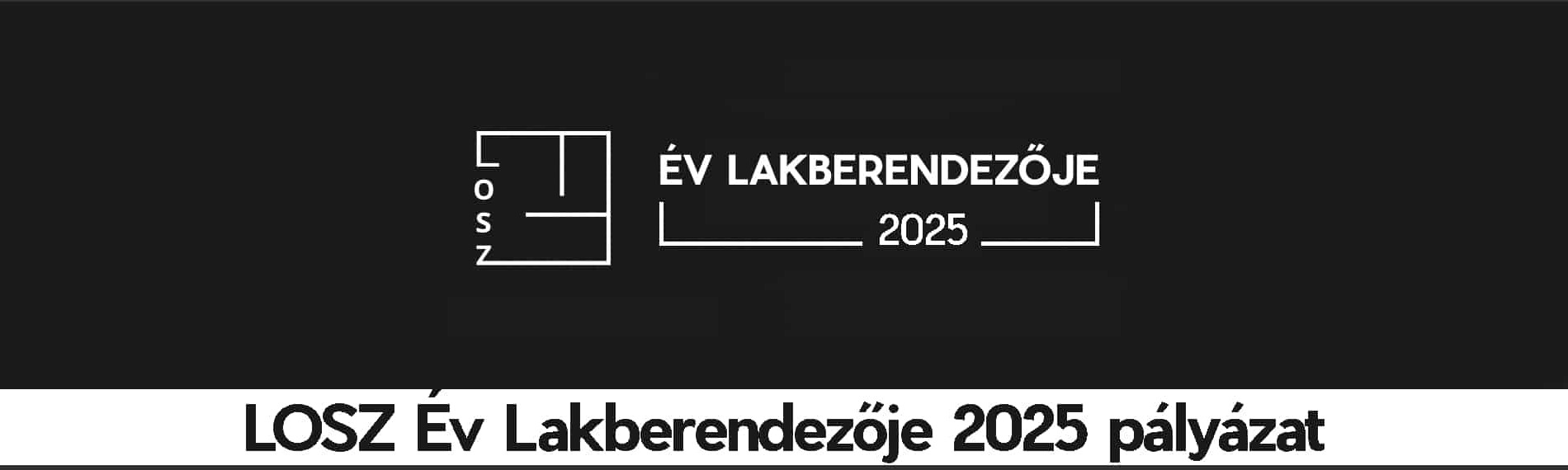 LOSZ Év Lakberendezője 2025 pályázat