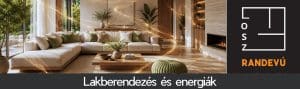 LOSZ Randevú - Lakberendezés és energiák